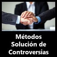 Métodos Alternos de Solución de Controversias